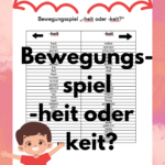 Bewegungsspiel zur Nomenbildung (heit oder keit?)