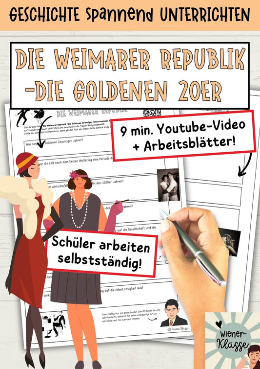 Youtubevideo: Die Weimarer Republik, die Goldenen Zwanzigerjahre + Arbeitsblätter