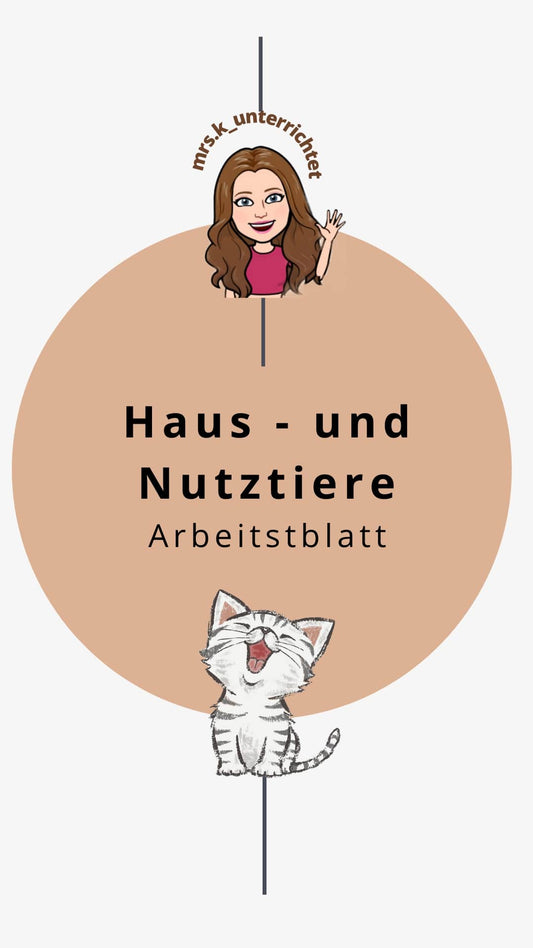 Arbeitsblatt Haus – und Nutztiere