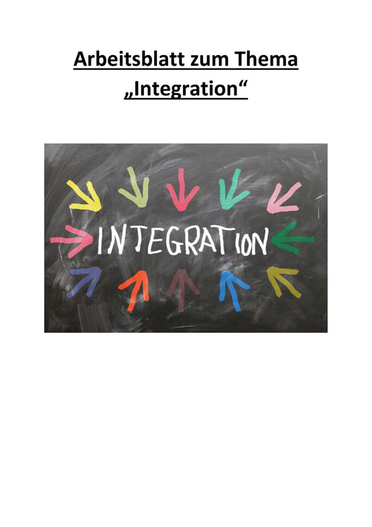 Arbeitsblatt zum Thema "Integration": 25 Fragen incl. Lösungen