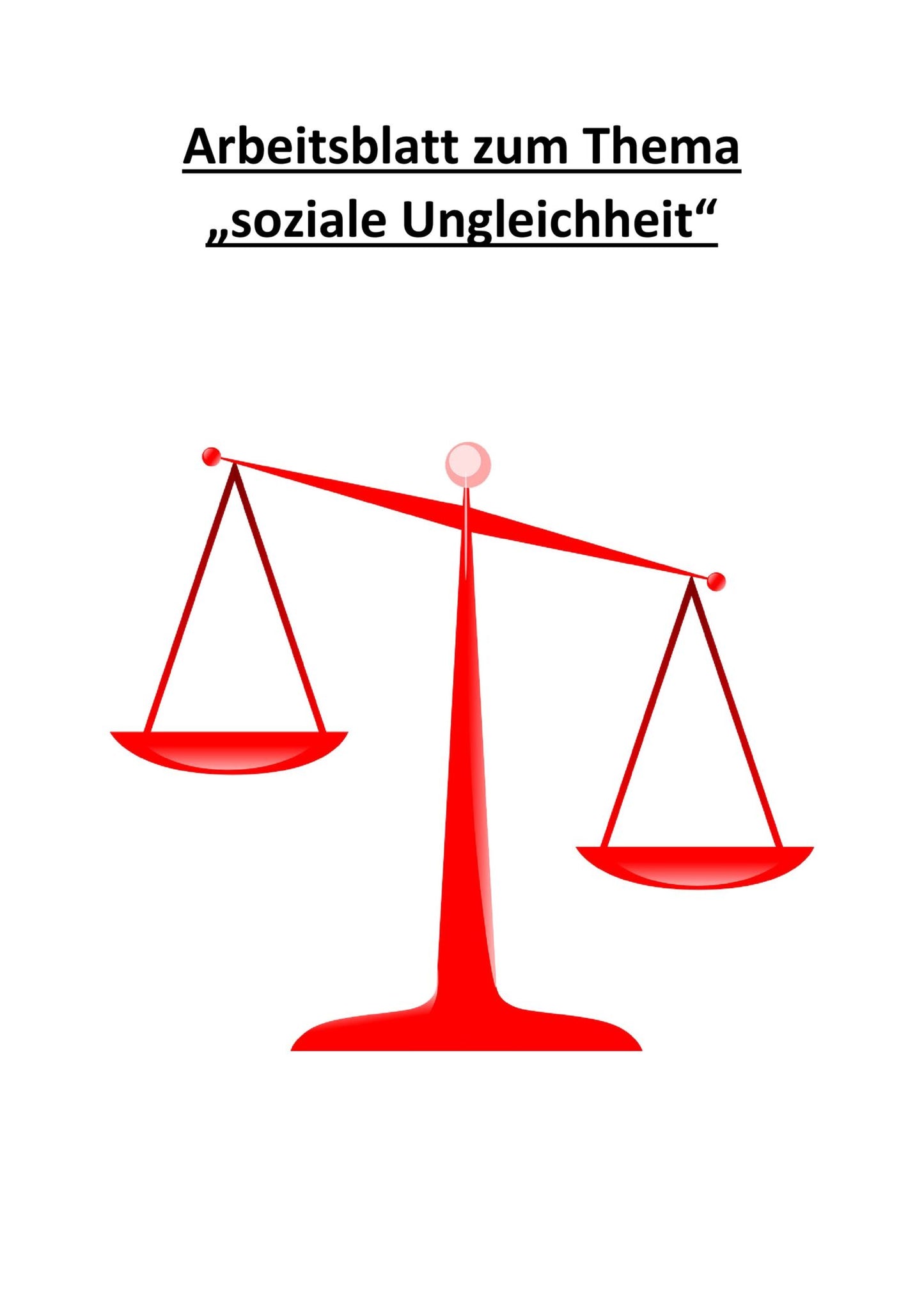 Arbeitsblatt zum Thema "soziale Ungleichheit": 25 Fragen incl. Lösugen