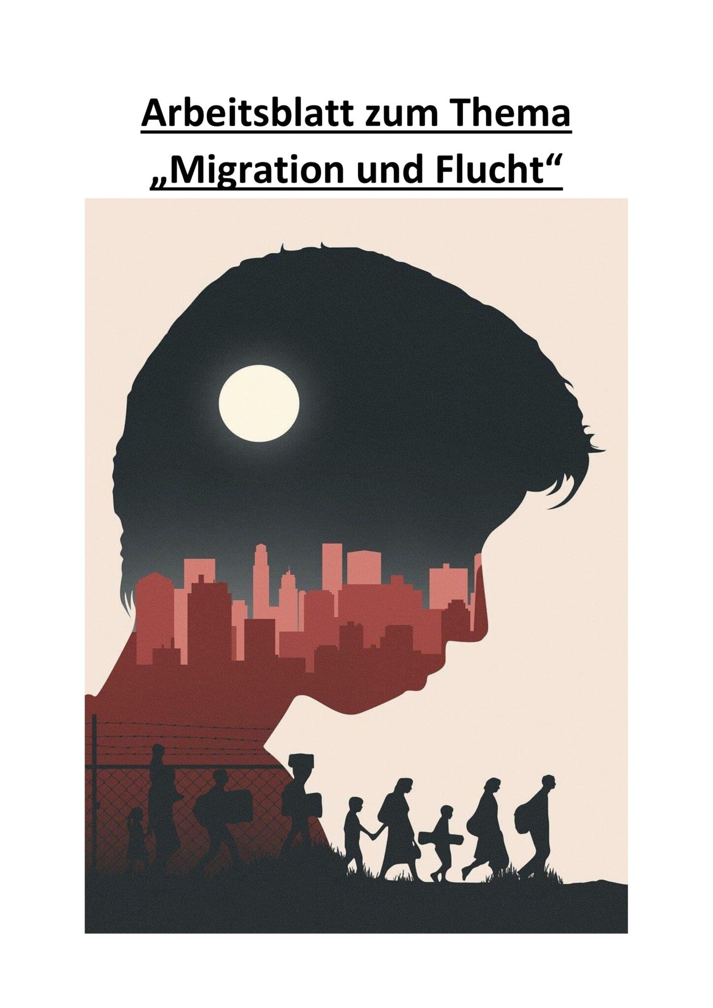 Arbeitsblatt zum Thema "Migration und Flucht": 25 Fragen incl. Antworten