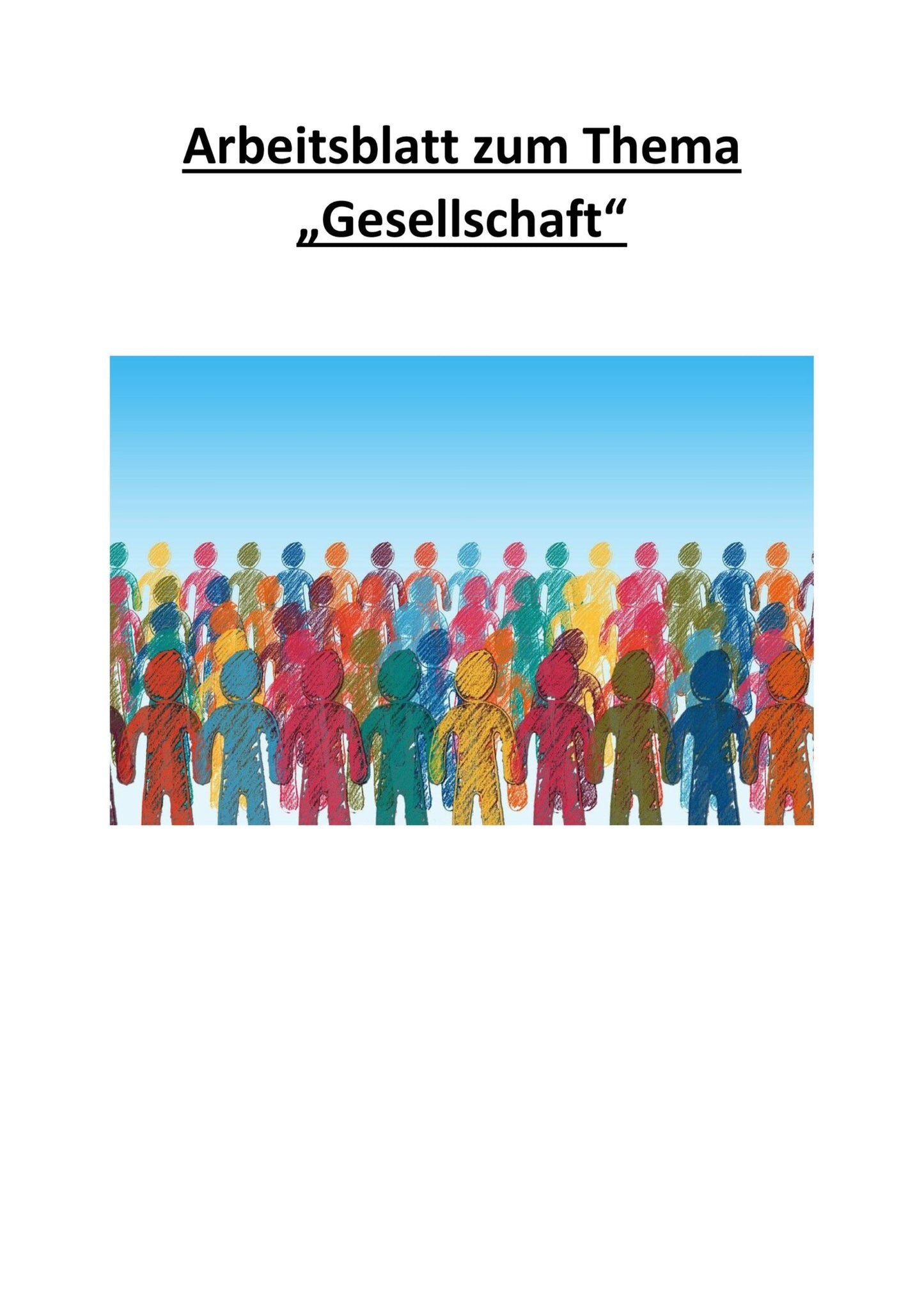 Arbeitsblatt zum Thema "Gesellschaft": 25 Fragen incl. Lösungen