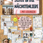 Themenheft Jesus und Nächstenliebe / Liebe Gott / Gleichnisse / Nächstenliebe heute mit Lösung (Klasse 5/6/7)