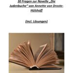 30 Fragen zur Novelle „Die Judenbuche“ von Annette von Droste-Hülshoff (incl. Lösungen)